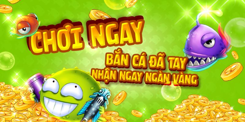 Chơi ngay nhận thưởng liền tay